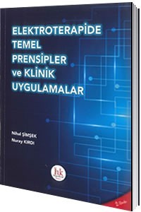 Elektroterapide Temel Prensipler ve Klinik Uygulamalar
