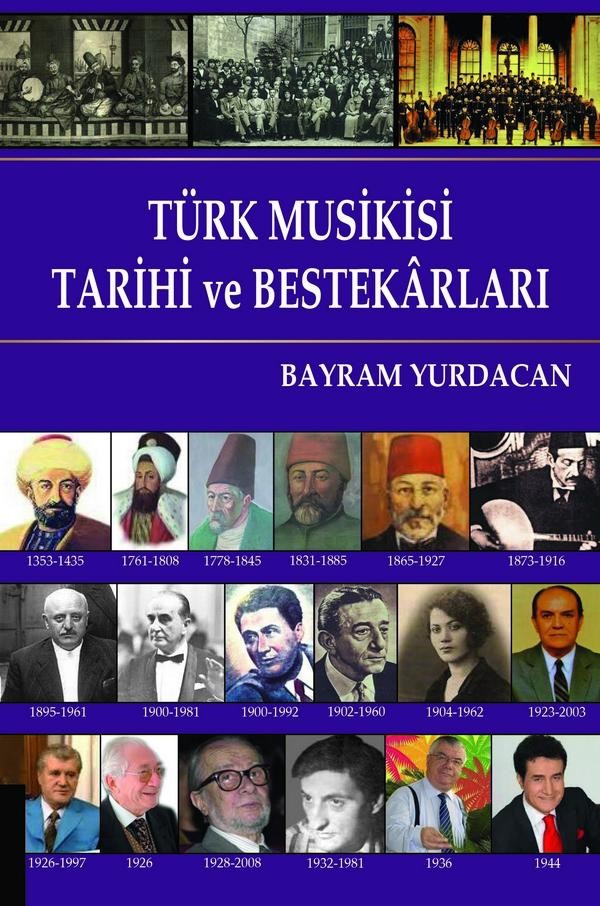 Türk Musikisi Tarihi ve Bestekarları