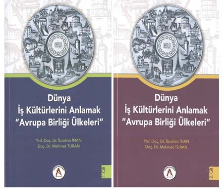 Dünya İş Kültürlerini Anlamak Avrupa Birliği Ülkeleri
