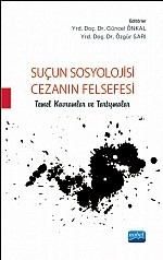 SUÇUN SOSYOLOJİSİ - CEZANIN FELSEFESİ / Temel Kavramlar