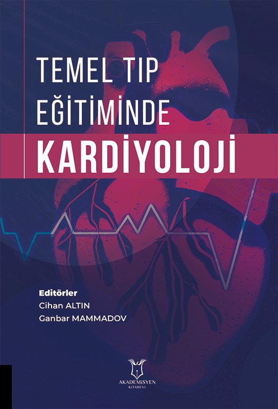 Temel Tıp Eğitiminde Kardiyoloji