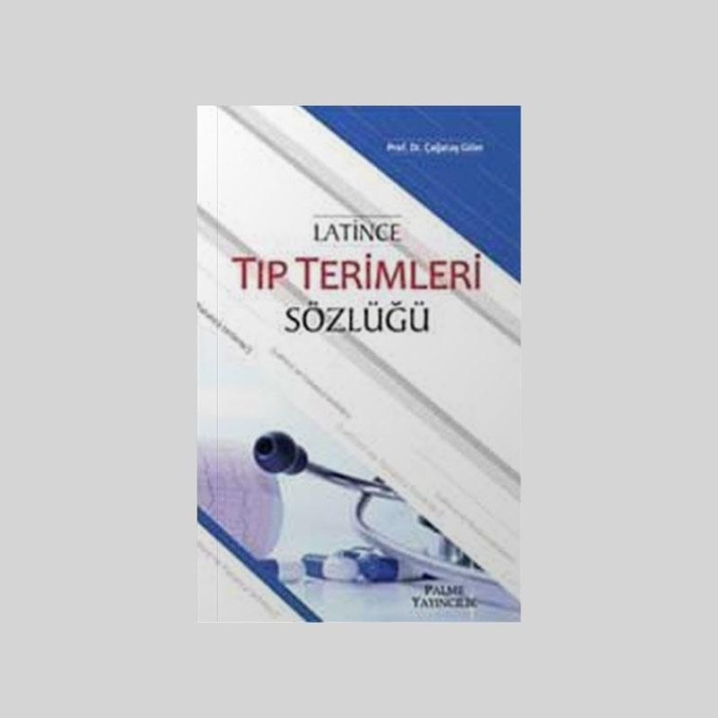 Latince Tıp Terimleri Sözlüğü