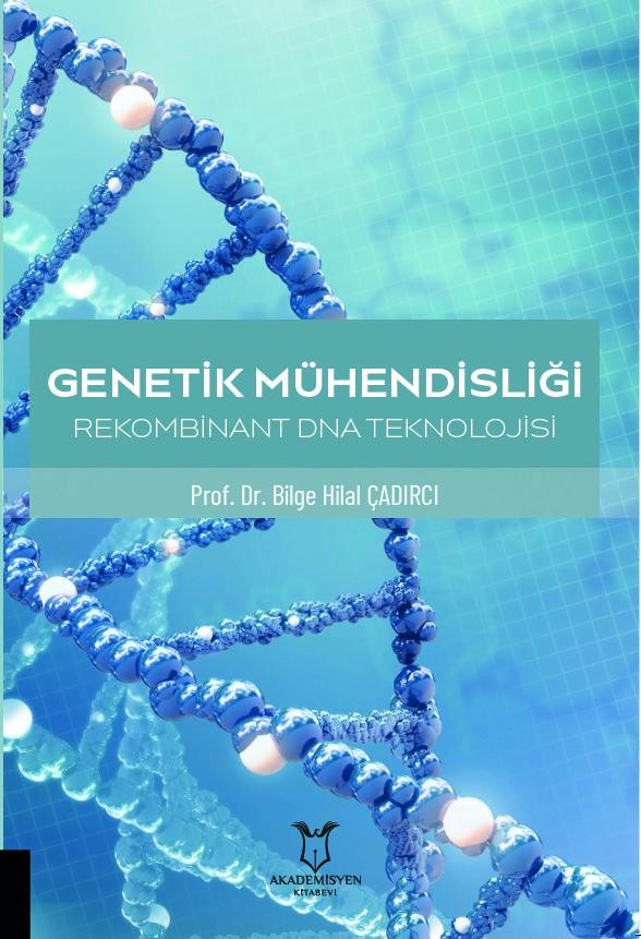 Genetik Mühendisliği Rekombinant DNA Teknolojisi