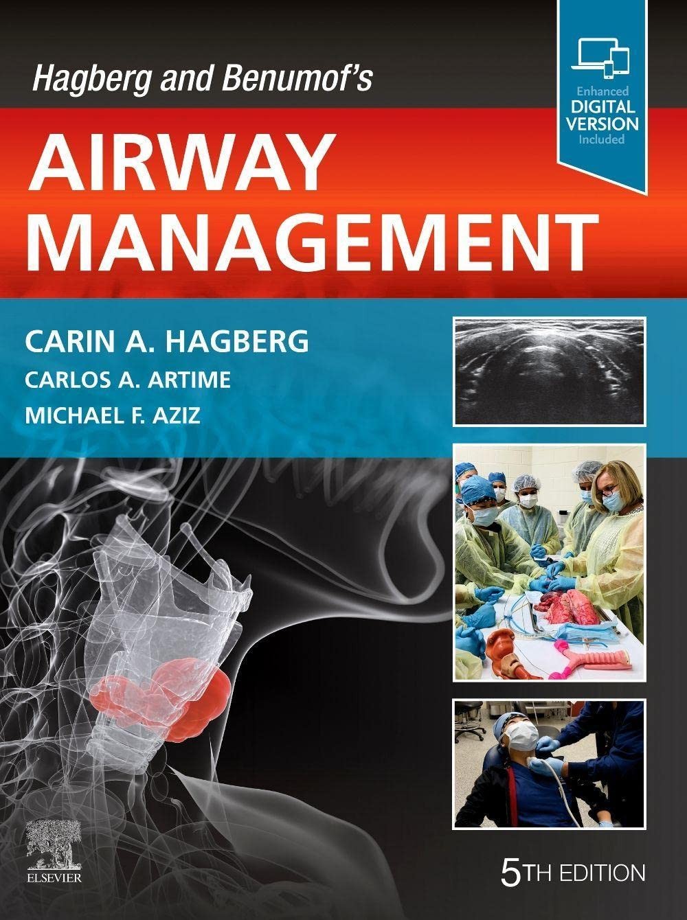 Hagberg and Benumof's Airway Management, 5th Edition