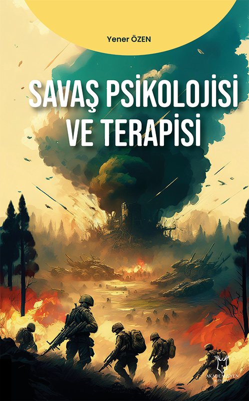 Savaş Psikolojisi ve Terapisi