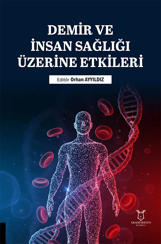 Demir ve İnsan Sağlığı Üzerine Etkileri