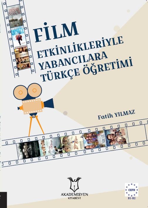 Film Etkinlikleriyle Yabancılara Türkçe Öğretimi