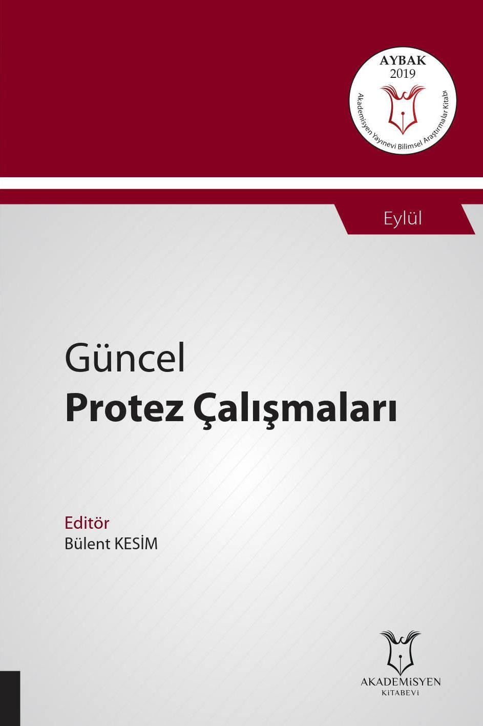 Güncel Protez Çalışmaları ( AYBAK 2019 Eylül )