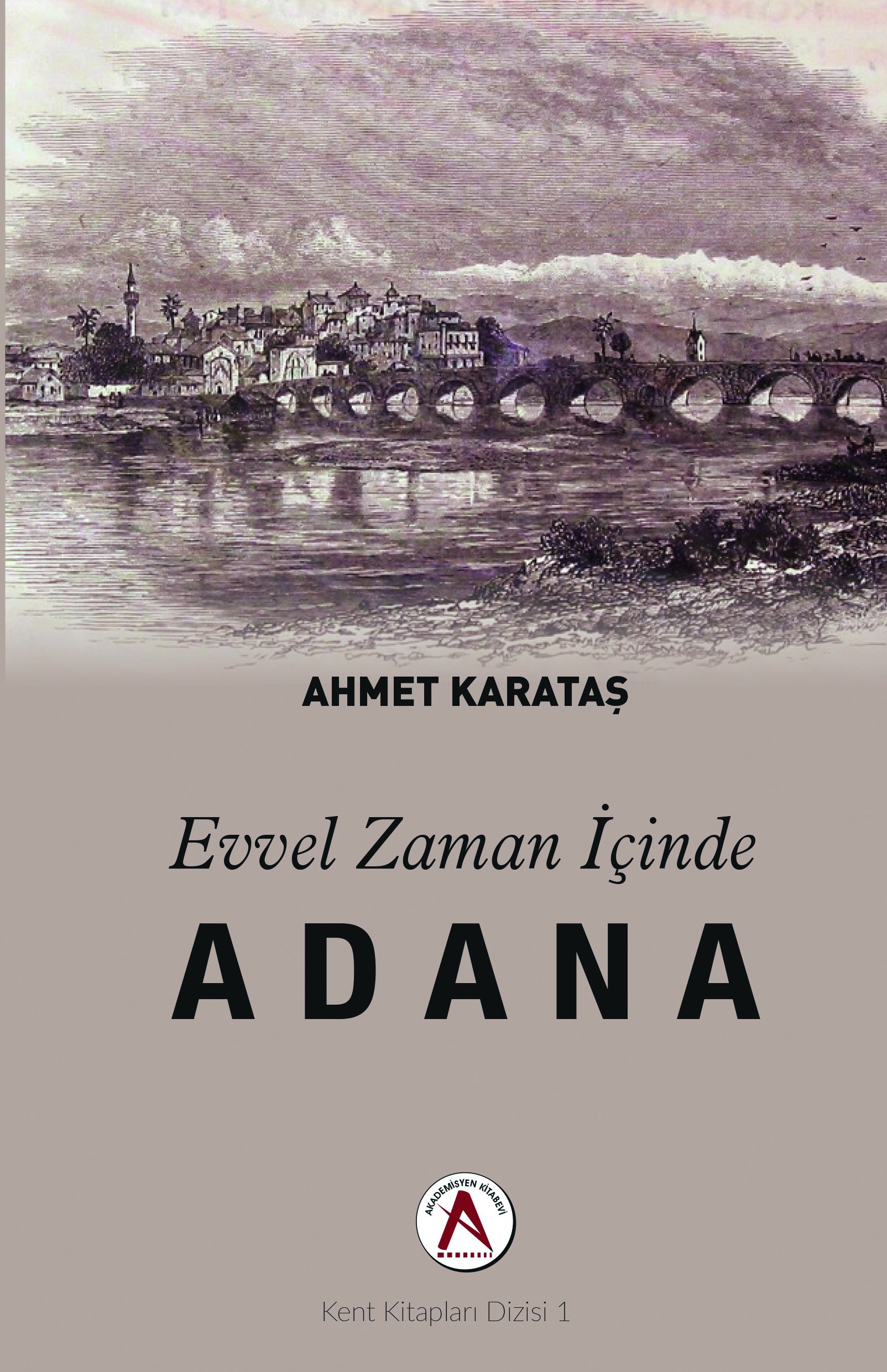 Evvel Zaman İçinde Adana