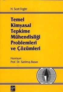 Temel Kimyasal Tepkime Mühendisliği Prob. ve Çöz.