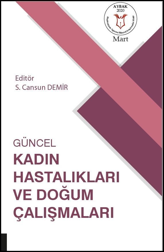 Güncel Kadın Hastalıkları ve Doğum Çalışmaları ( AYBAK 2020 Mart )