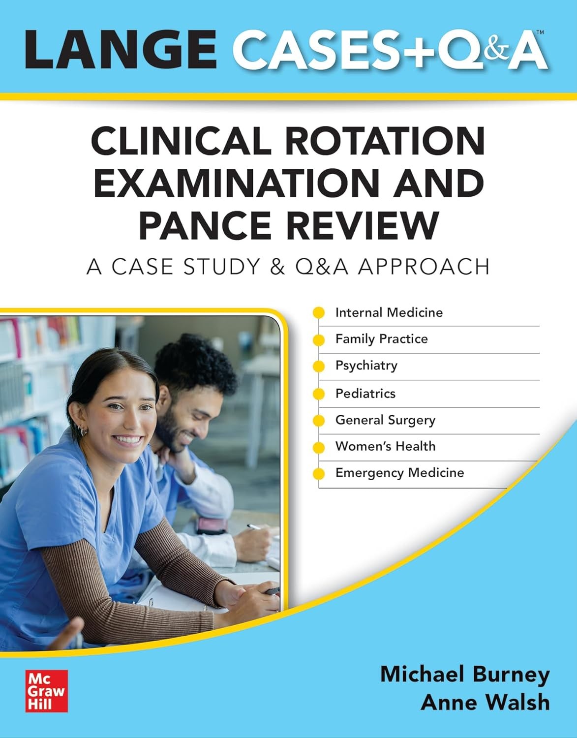 LANGE Clinical Rotation Examination and PANCE Review