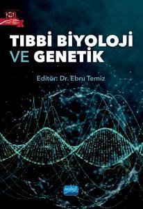 Tıbbi Biyoloji ve Genetik - Ebru Temiz