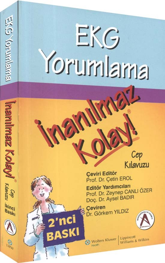 EKG Yorumlama İnanılmaz Kolay Cep Kılavuzu