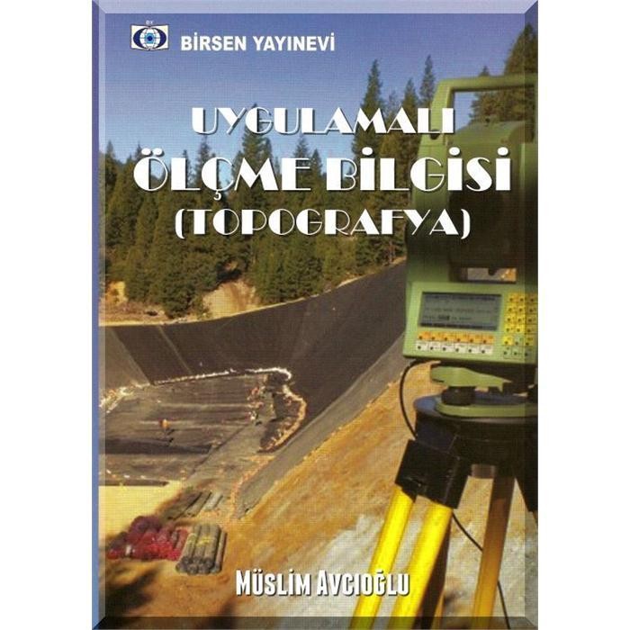Uygulamalı Ölçme Bilgisi (Topografya)