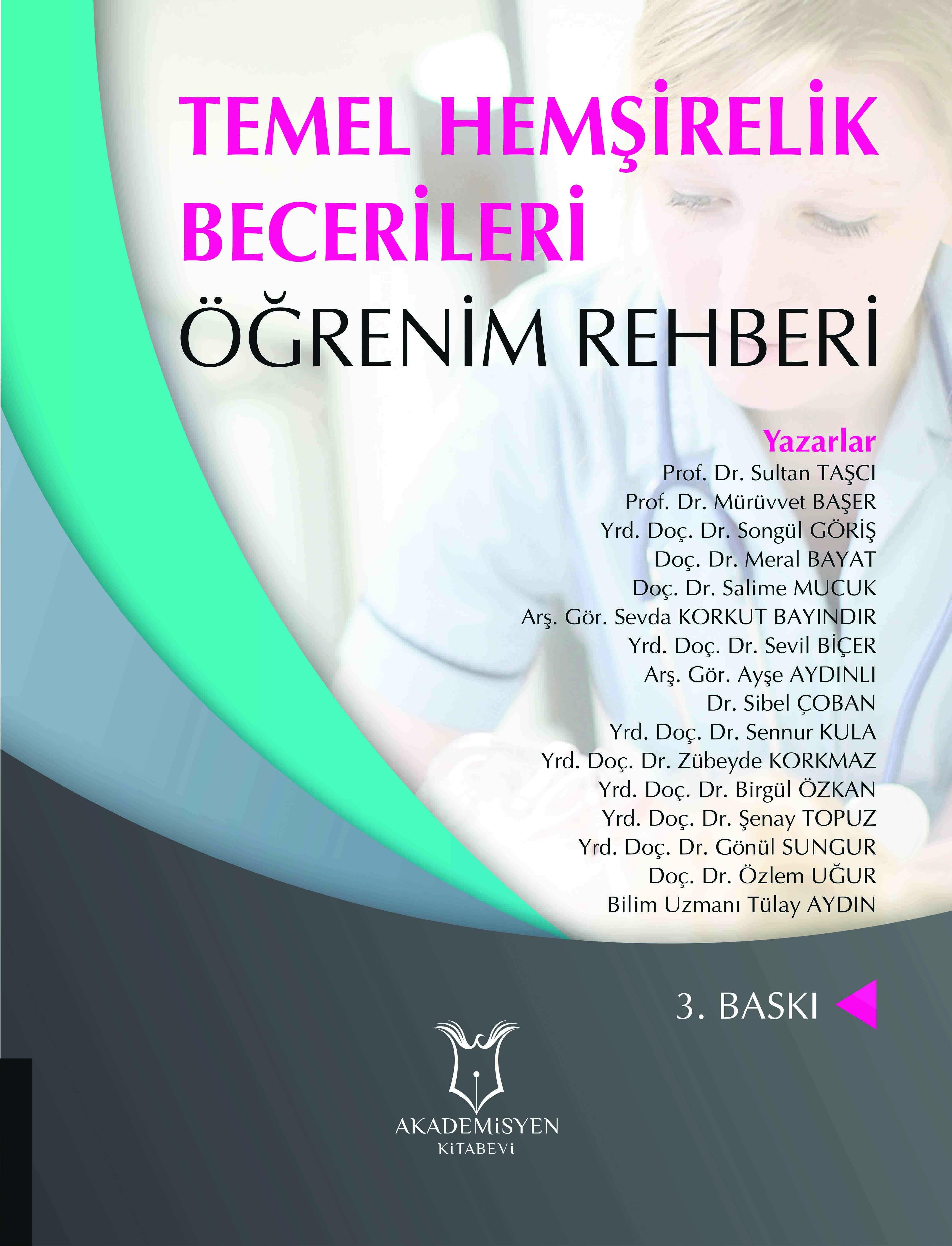 Temel Hemşirelik Becerileri Öğrenim Rehberi