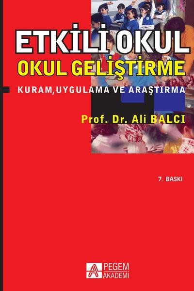 Etkili Okul ve Okul Geliştirme