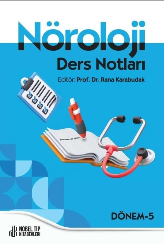 Nöroloji Ders Notları: Dönem-5