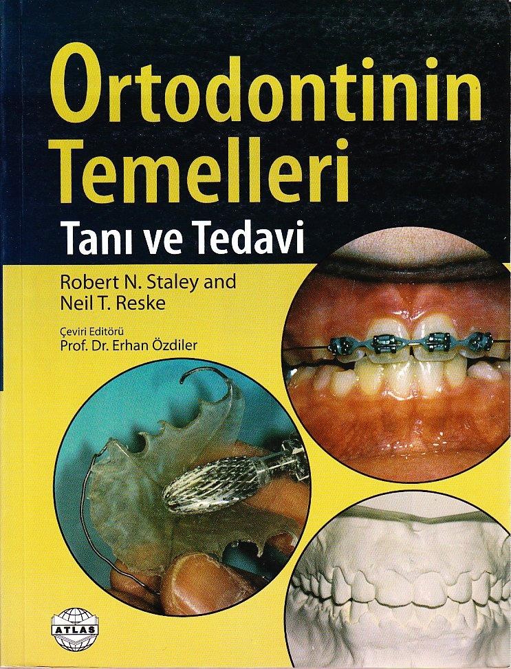 Ortodontinin temelleri tanı ve tedavi