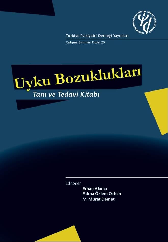 Uyku Bozuklukları Tanı ve Tedavi Kitabı