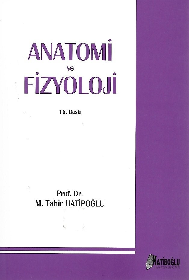 Anatomi ve Fizyoloji