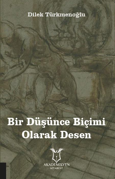 Bir Düşünce Biçimi Olarak Desen
