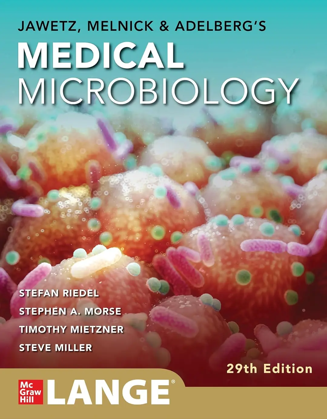 Jawetz, Melnick & Adelberg's Medical Microbiology, 29th Edition