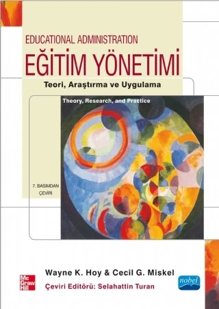 EĞİTİM YÖNETİMİ - Teori Araştırma ve Uygulama - Educational Administration