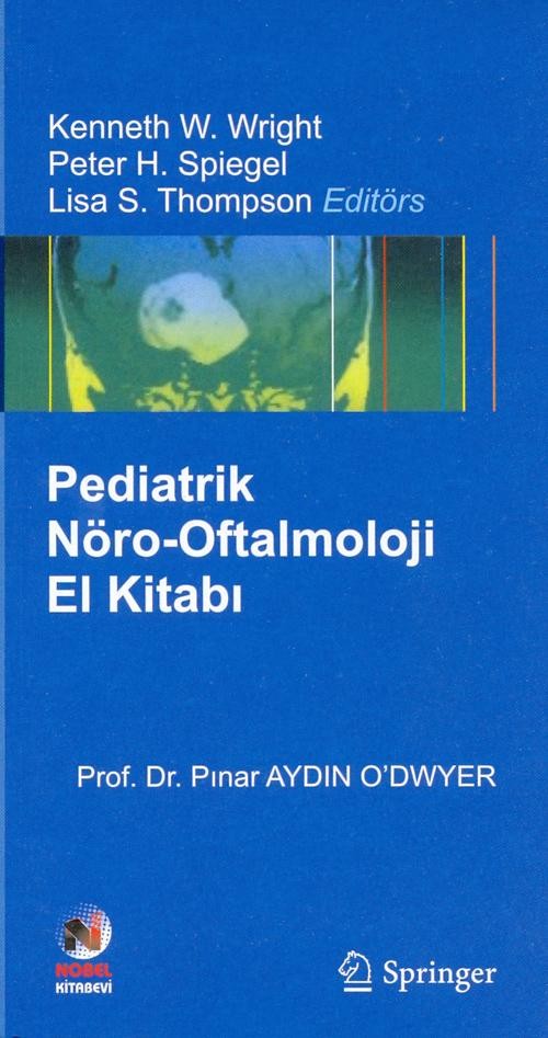 Pediatrik Nöro-Oftalmoloji El Kitabı