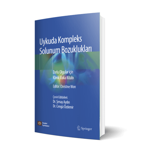 Uykuda Kompleks Solunum Bozuklukları Zorlu Olgular için Klinik Vaka Kitabı