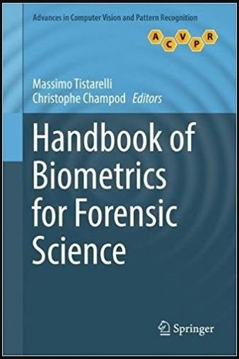 Handbook of Biometrics for Forensic Science