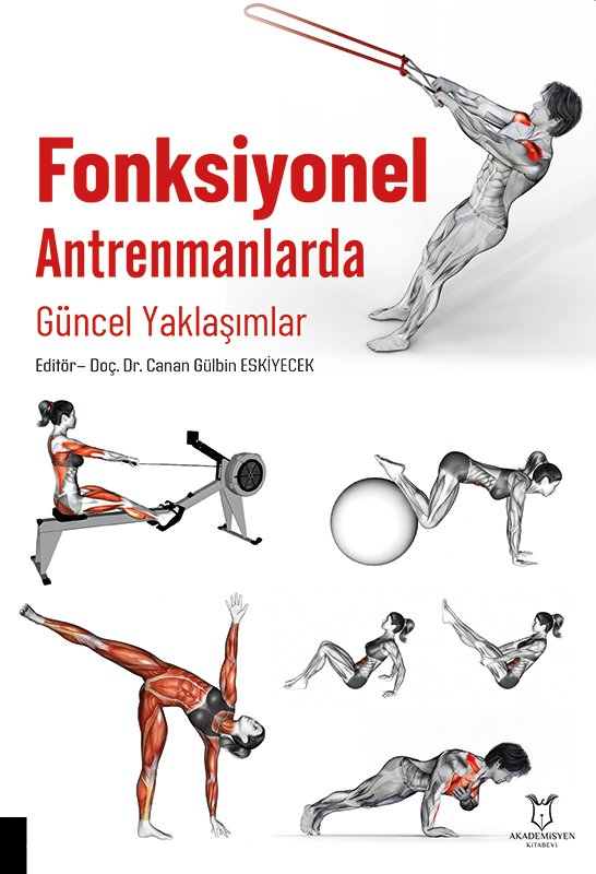 Fonksiyonel Antrenmanlarda Güncel Yaklaşımlar