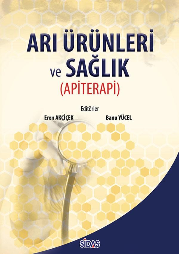 Arı Ürünleri ve Sağlık - Apiterapi