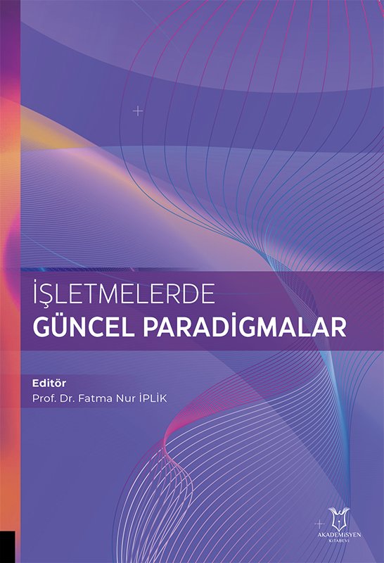 İşletmelerde Güncel Paradigmalar