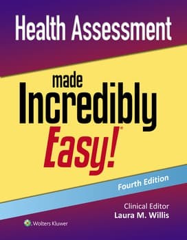 Health Assessment Made Incredibly Easy!,4th Edition