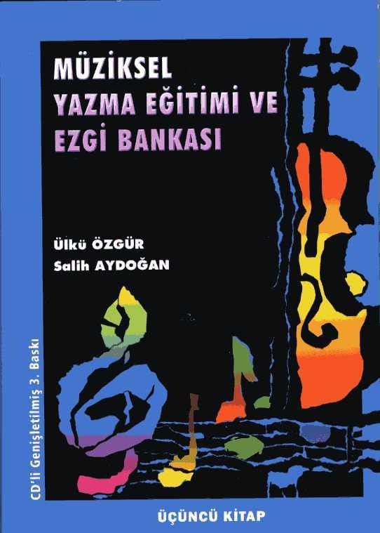 Müziksel Yazma Eğitimi ve Ezgi Bankası