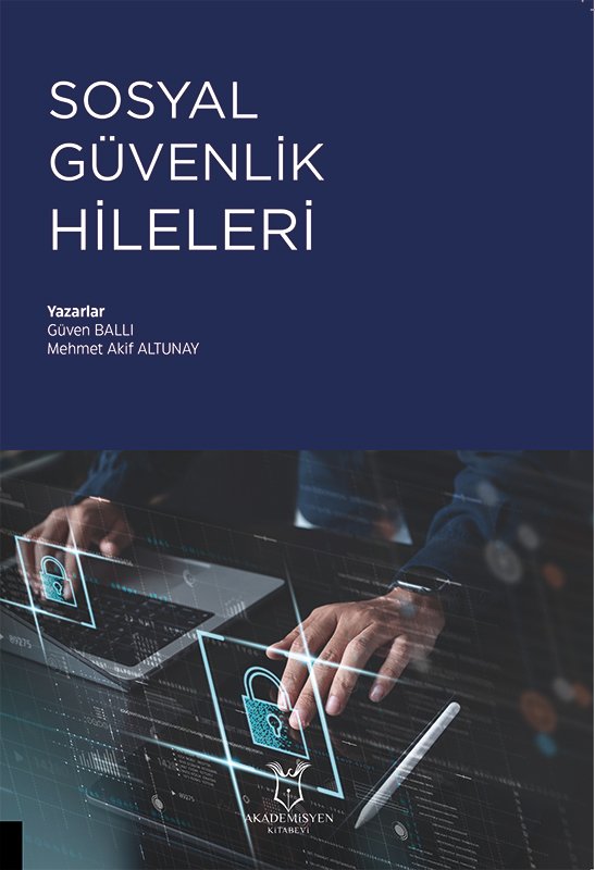 Sosyal Güvenlik Hileleri