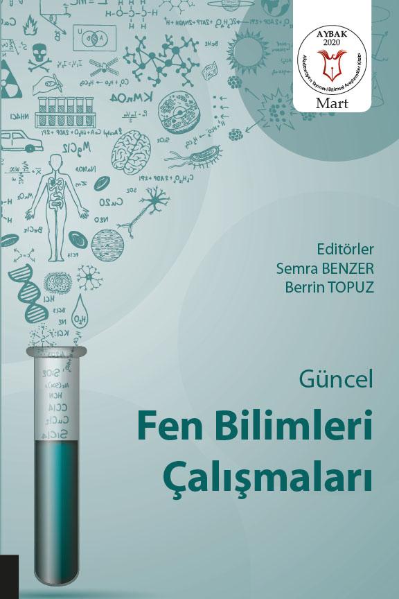 Güncel Fen Bilimleri Çalışmaları ( AYBAK 2020 Mart )