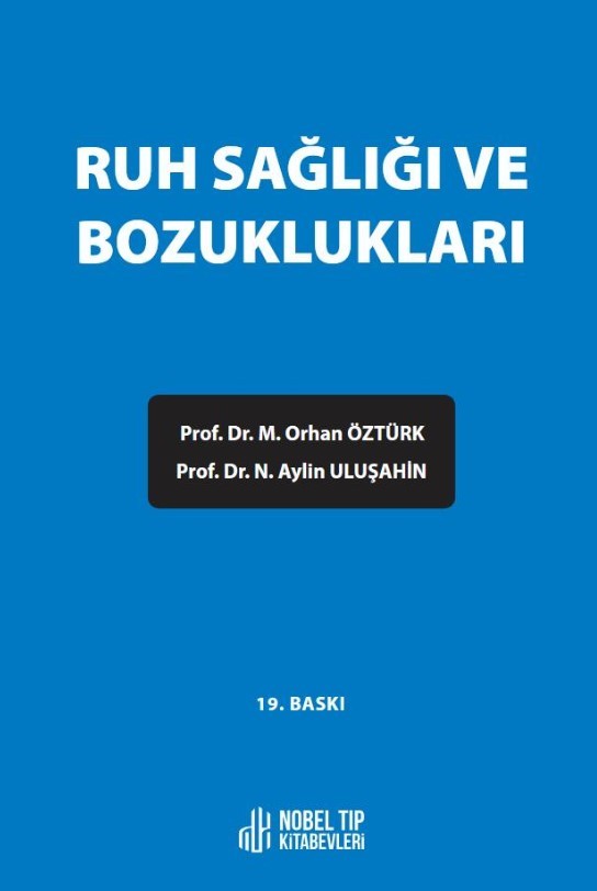 Ruh Sağlığı ve Bozuklukları