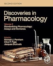 Discoveries in Pharmacology-Volume 2-Standardizing Pharmacology: Assays and Hormones, 2nd Edition