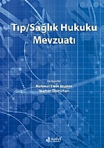 Tıp / Sağlık Hukuku Mevzuatı