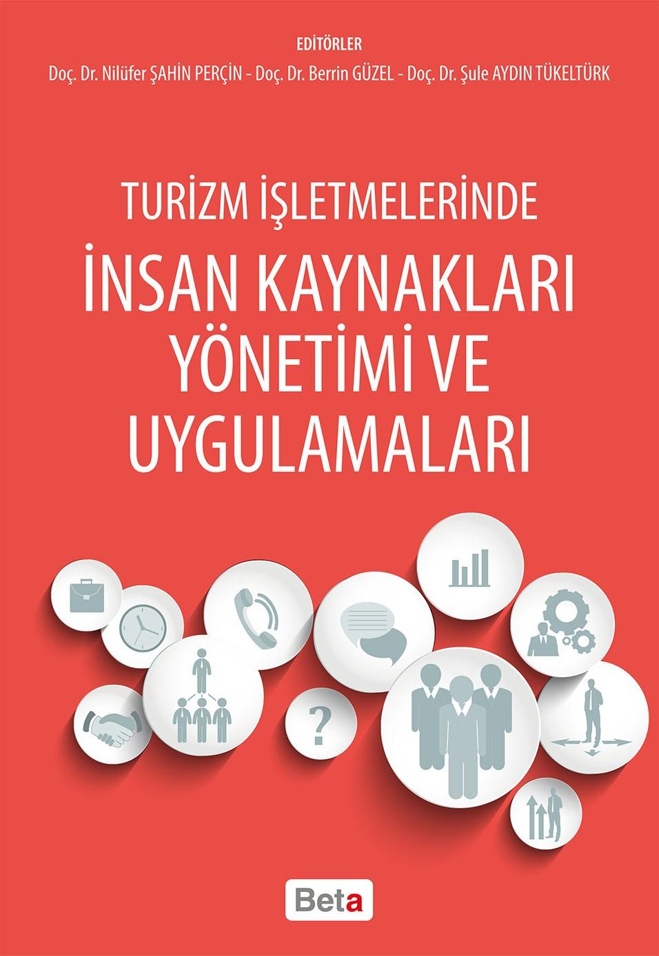 Turizm İşletmelerinde İnsan Kaynakları Yönetimi ve Uygulamaları