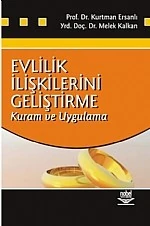 Evlilik İlişkilerini Geliştirme -Kuram ve Uygulama-