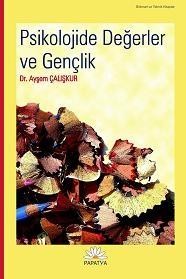 Psikolojide Değerler ve Gençlik