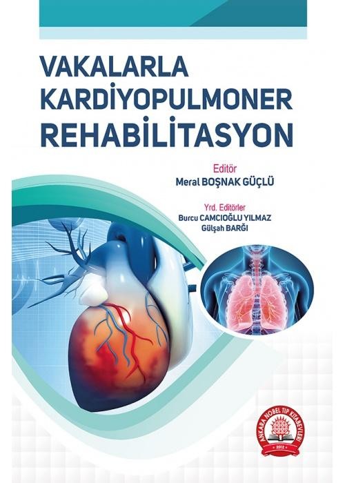 Vakalarla Kardiyopulmoner Rehabilitasyon