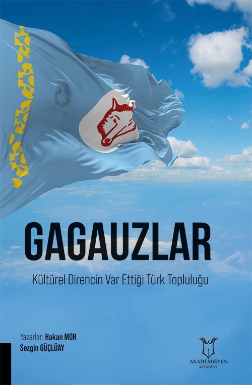 GAGAUZLAR Kültürel Direncin Var Ettiği Türk Topluluğu