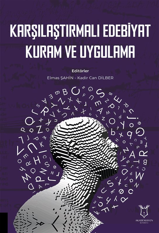 Karşılaştırmalı Edebiyat, Kuram ve Uygulama