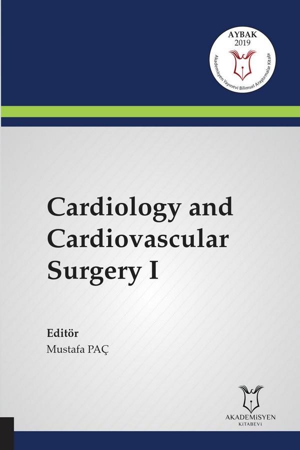 Cardiology and Cardiovascular Surgery I ( AYBAK 2019 Mart )