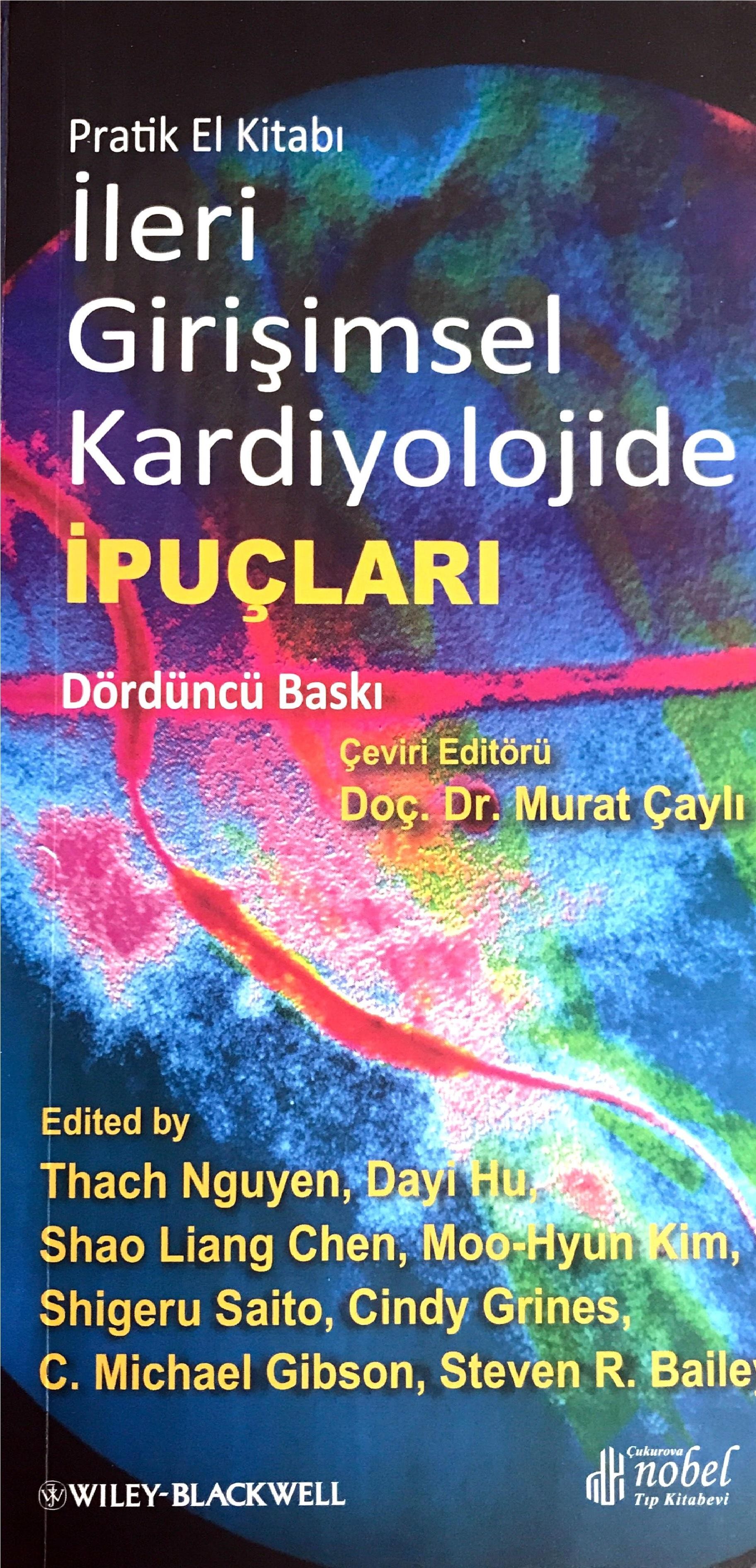 İleri Girişimsel Kardiyolojide İpuçları