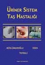 Üriner Sistem Taş Hastalıkları